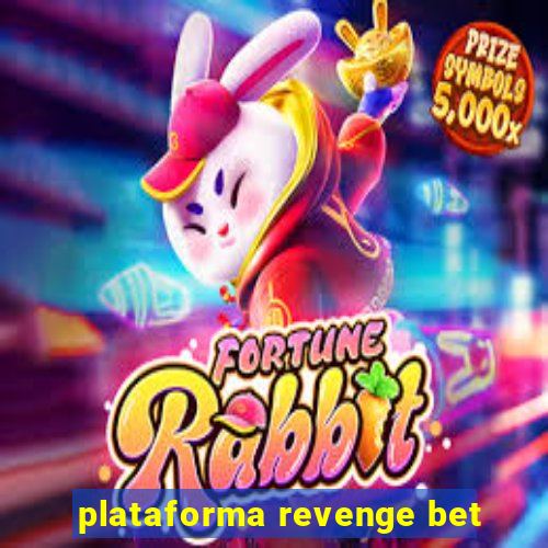 plataforma revenge bet